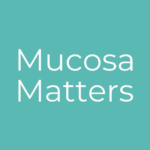 Mucosa Matters